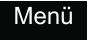 MenÃ¼